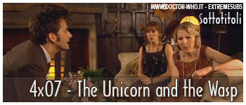 Doctor Who sottotitoli - 4x07 - The Unicorn and the Wasp