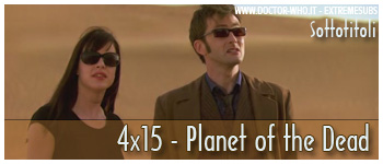 Doctor Who sottotitoli - 4x15 - Planet of the Dead